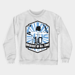 GREATEST OFF ALL TIME Crewneck Sweatshirt